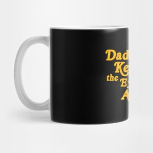 Dad Jokes, Keeping the Eye Rolls Alive Mug